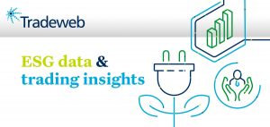 Tradeweb ESG data and trading insights header